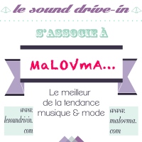 Le Sound Drive-in avec MaLOVma 